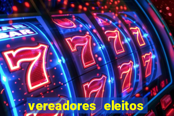 vereadores eleitos em cerejeiras